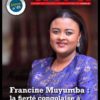 RDC: le magazine AWA nous fait découvrir Francine Muyumba, la femme qui fait la fierté congolaise à l’international